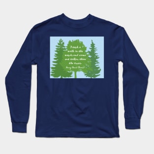 Walk in the Woods, Thoreau Long Sleeve T-Shirt